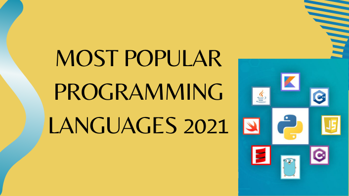 Most popular programming languages 2021